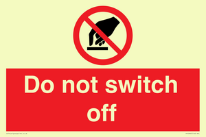 Do not switch off 